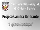 REALIZAÇÃO DA 1º CÂMARA ITINERANTE